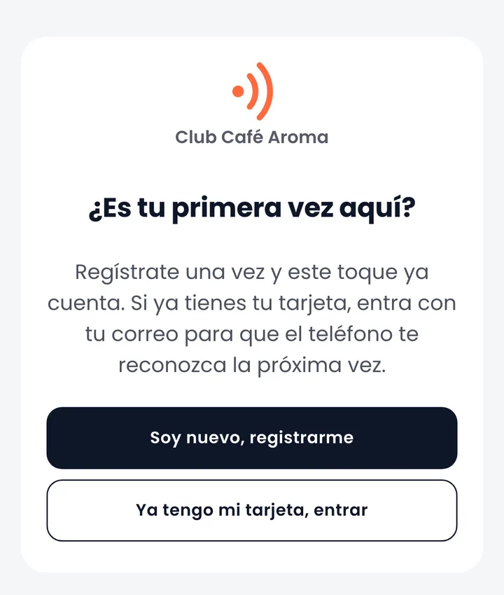 Pantalla «¿Es tu primera vez aquí?» con los botones Soy nuevo, registrarme y Ya tengo mi tarjeta, entrar
