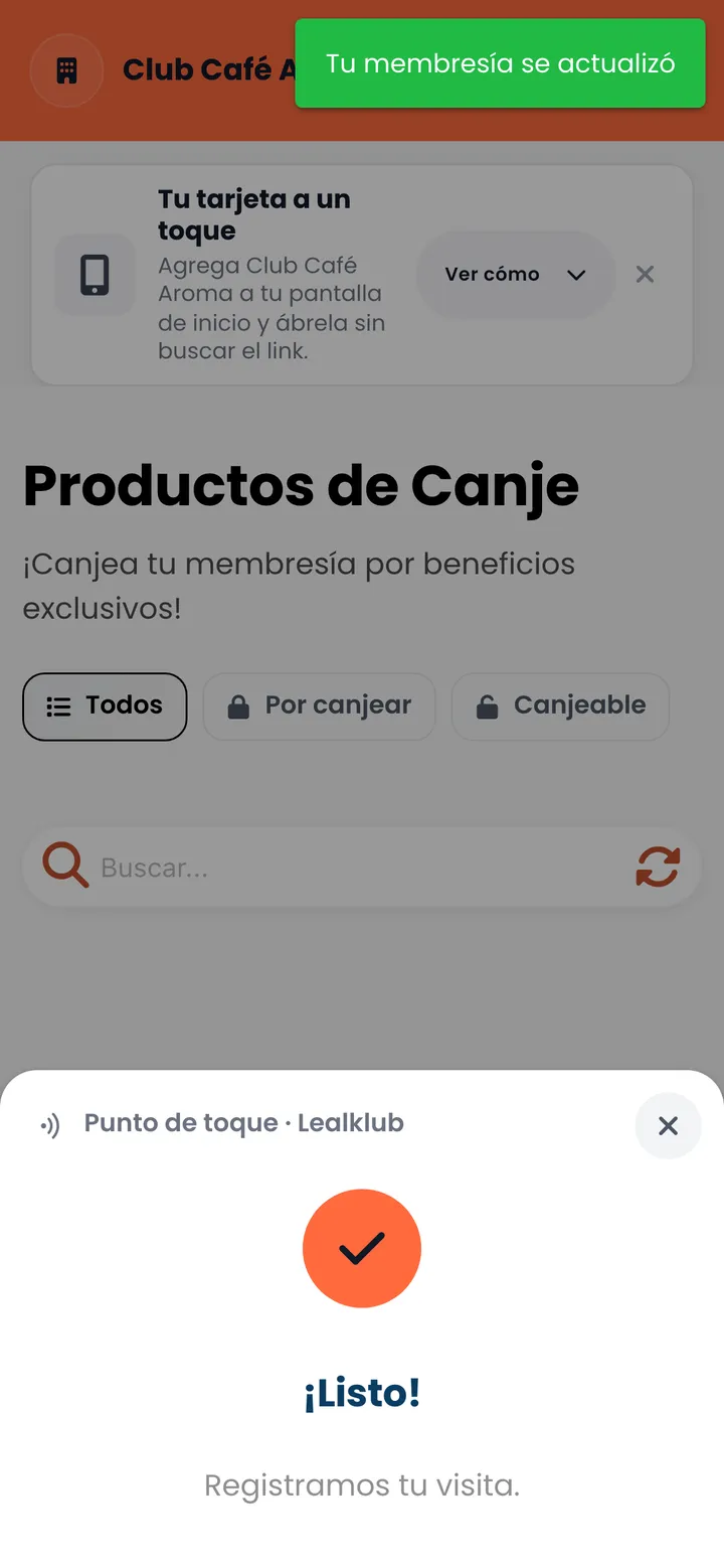 Portal del cliente con el aviso «¡Listo! Registramos tu visita» después de tocar el punto de toque